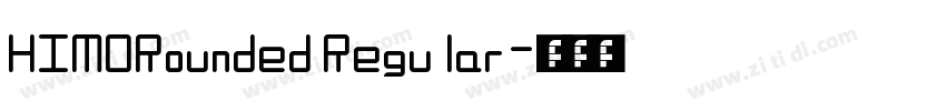 HIMORounded Regular字体转换